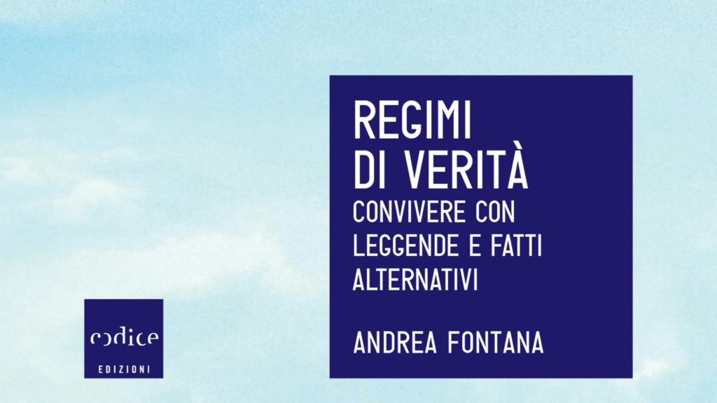 Andrea Fontana - Regimi di verità