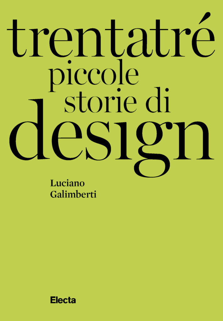 luciano galimberti libro trentatrè piccole storie di design 