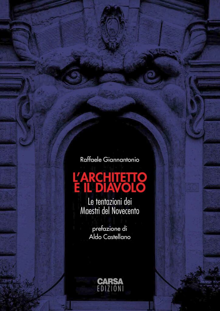 Raffaele Giannantonio: L'Architetto e il Diavolo
