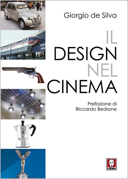 Giorgio de Silva: Il design nel cinema recensione libro